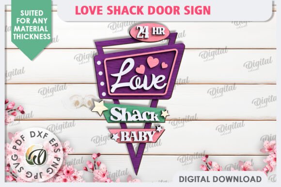 3D Love Shack Door Sign Laser Cut Design Files